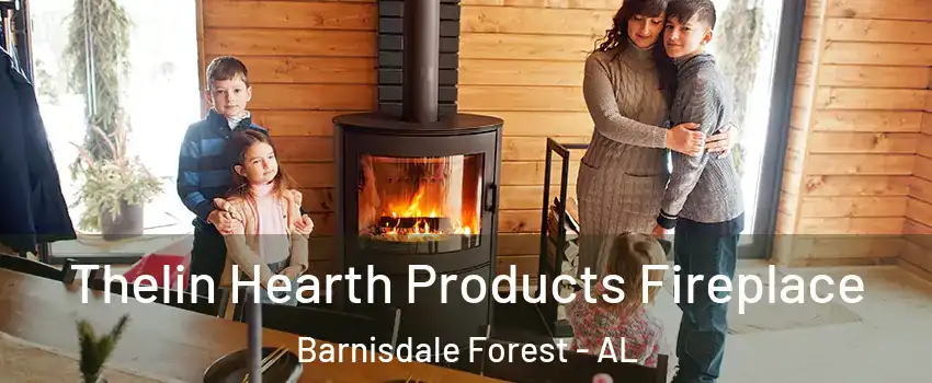Thelin Hearth Products Fireplace Barnisdale Forest - AL