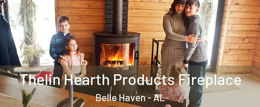 Thelin Hearth Products Fireplace Belle Haven - AL