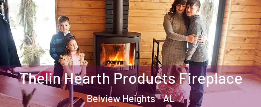 Thelin Hearth Products Fireplace Belview Heights - AL