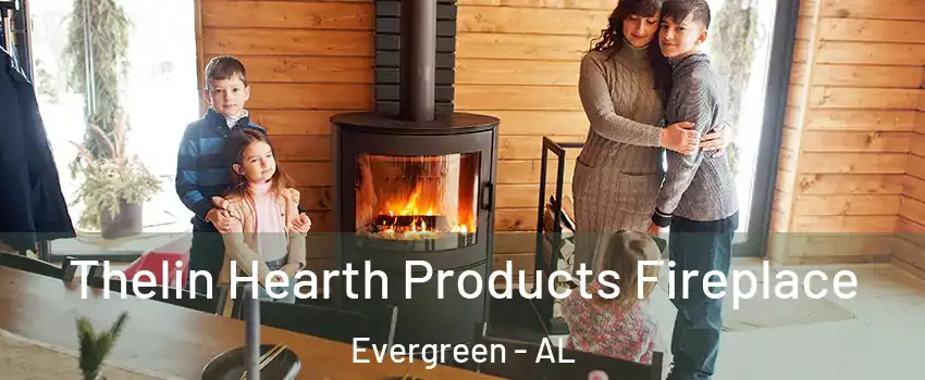 Thelin Hearth Products Fireplace Evergreen - AL