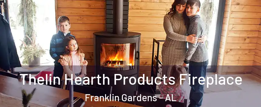 Thelin Hearth Products Fireplace Franklin Gardens - AL