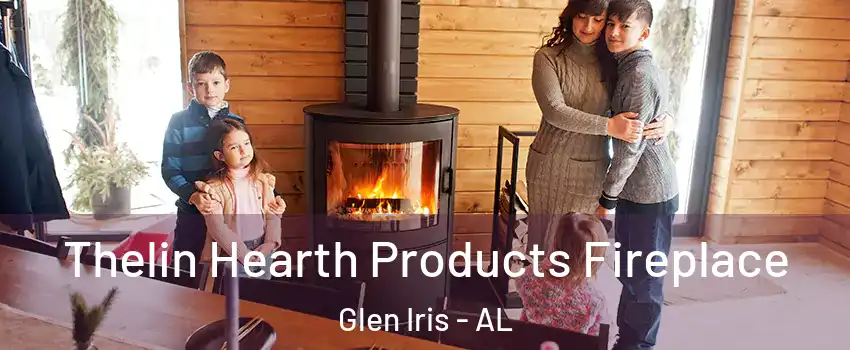 Thelin Hearth Products Fireplace Glen Iris - AL