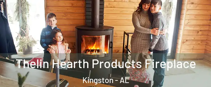 Thelin Hearth Products Fireplace Kingston - AL
