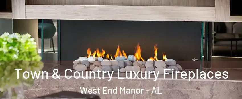 Town & Country Luxury Fireplaces West End Manor - AL