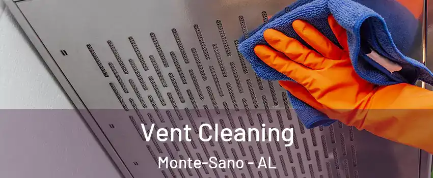 Vent Cleaning Monte-Sano - AL