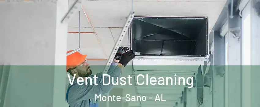 Vent Dust Cleaning Monte-Sano - AL