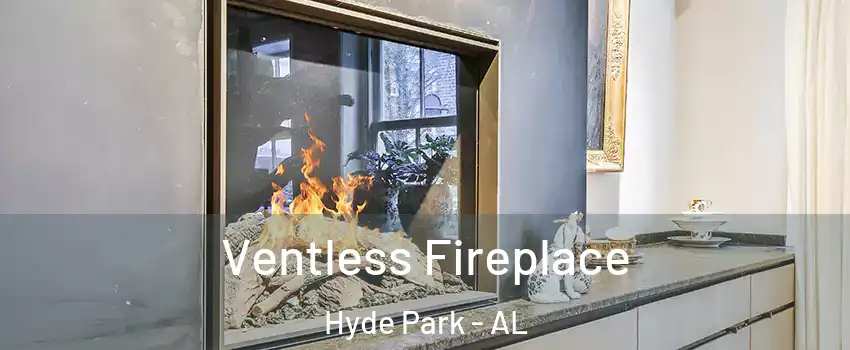 Ventless Fireplace Hyde Park - AL