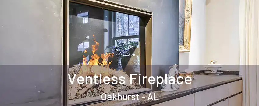 Ventless Fireplace Oakhurst - AL