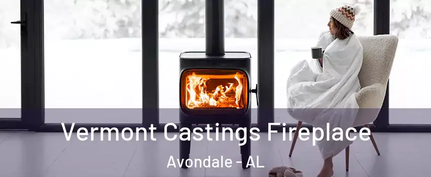 Vermont Castings Fireplace Avondale - AL