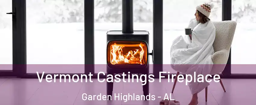 Vermont Castings Fireplace Garden Highlands - AL
