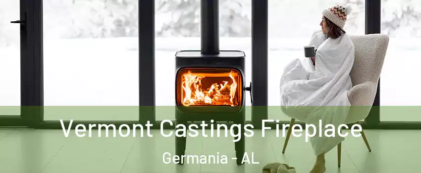 Vermont Castings Fireplace Germania - AL