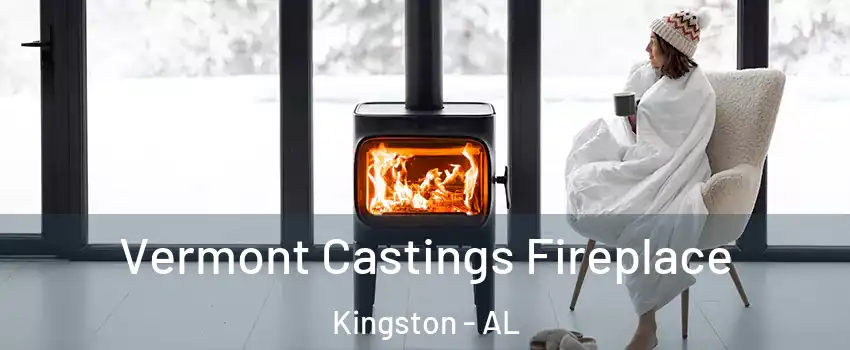 Vermont Castings Fireplace Kingston - AL