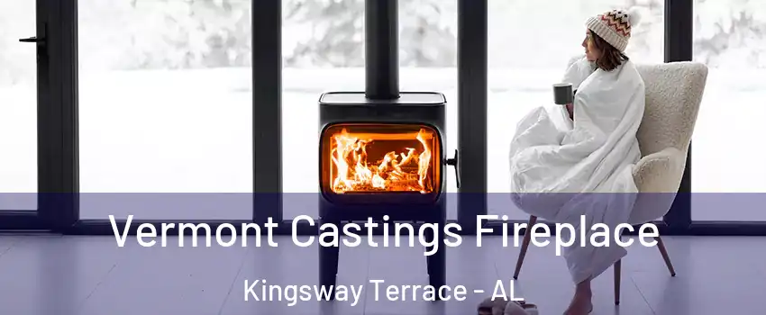 Vermont Castings Fireplace Kingsway Terrace - AL