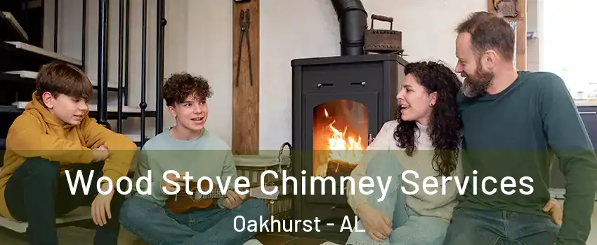 Wood Stove Chimney Services Oakhurst - AL